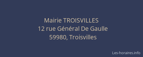 Mairie TROISVILLES