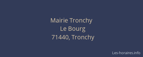 Mairie Tronchy