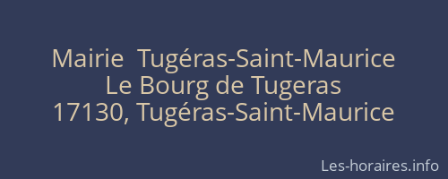 Mairie  Tugéras-Saint-Maurice