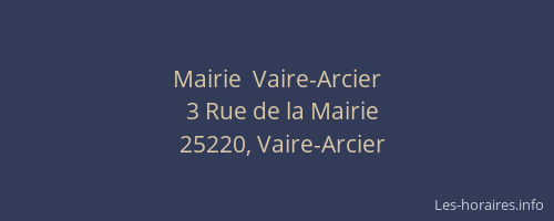 Mairie  Vaire-Arcier