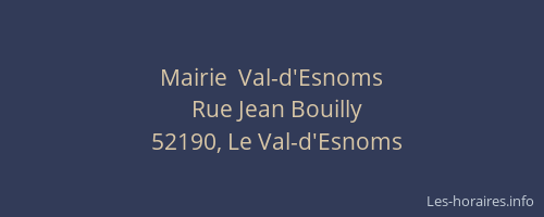 Mairie  Val-d'Esnoms
