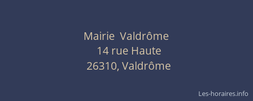 Mairie  Valdr&ocirc;me