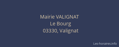 Mairie VALIGNAT