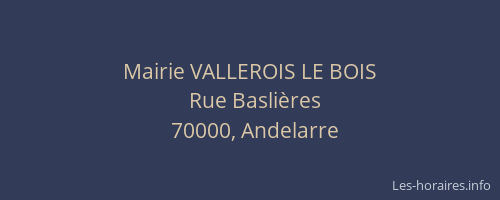 Mairie VALLEROIS LE BOIS