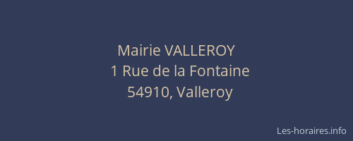 Mairie VALLEROY