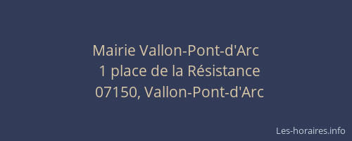 Mairie Vallon-Pont-d'Arc