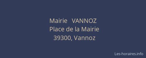 Mairie   VANNOZ