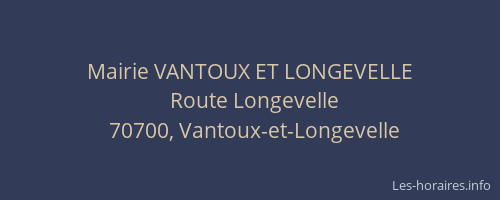 Mairie VANTOUX ET LONGEVELLE