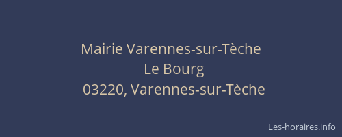 Mairie Varennes-sur-Tèche