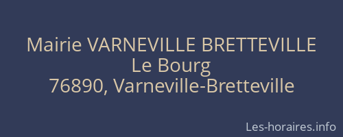 Mairie VARNEVILLE BRETTEVILLE