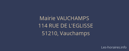 Mairie VAUCHAMPS