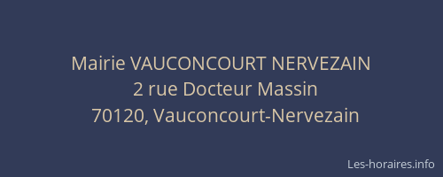 Mairie VAUCONCOURT NERVEZAIN
