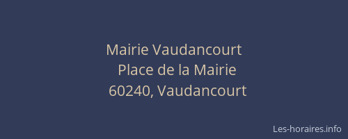 Mairie Vaudancourt