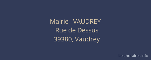 Mairie   VAUDREY