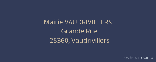 Mairie VAUDRIVILLERS