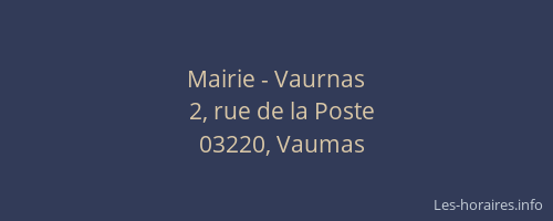 Mairie - Vaurnas