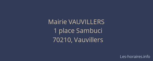 Mairie VAUVILLERS