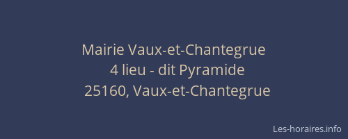 Mairie Vaux-et-Chantegrue