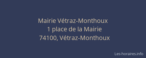 Mairie V&eacute;traz-Monthoux