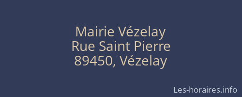 Mairie V&eacute;zelay