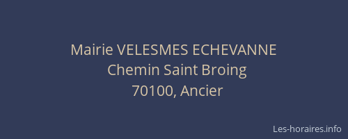 Mairie VELESMES ECHEVANNE