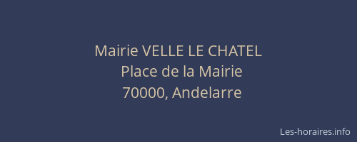 Mairie VELLE LE CHATEL
