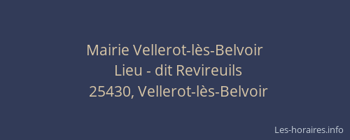 Mairie Vellerot-l&egrave;s-Belvoir