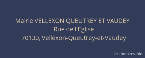 Mairie VELLEXON QUEUTREY ET VAUDEY