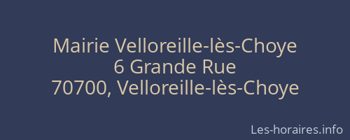 Mairie Velloreille-lès-Choye