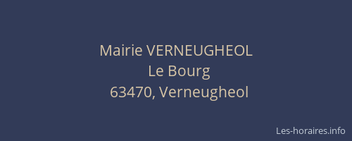 Mairie VERNEUGHEOL