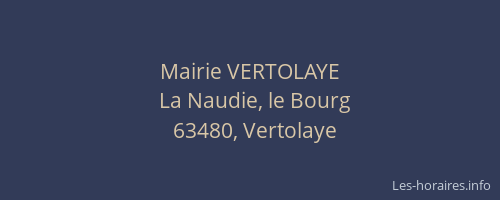 Mairie VERTOLAYE