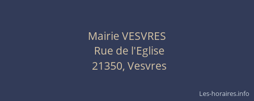 Mairie VESVRES