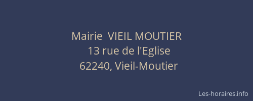Mairie  VIEIL MOUTIER