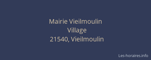 Mairie Vieilmoulin