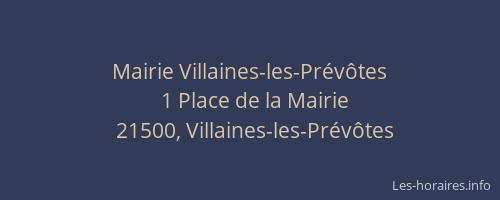 Mairie Villaines-les-Pr&eacute;v&ocirc;tes