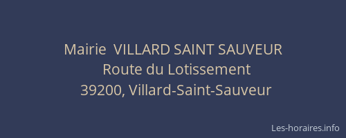 Mairie  VILLARD SAINT SAUVEUR