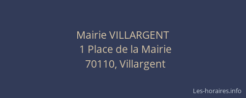 Mairie VILLARGENT