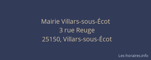 Mairie Villars-sous-&Eacute;cot