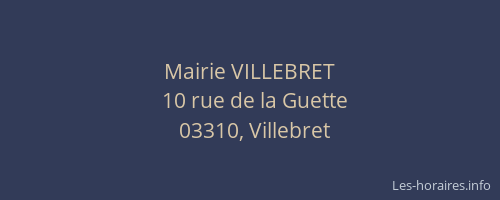 Mairie VILLEBRET