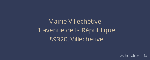 Mairie Villechétive