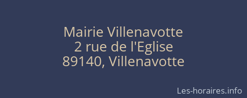 Mairie Villenavotte