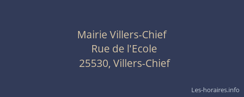 Mairie Villers-Chief