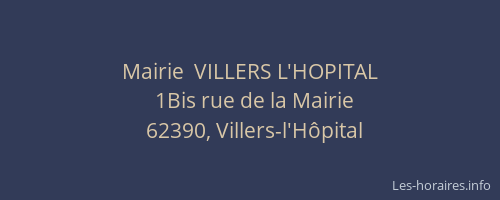 Mairie  VILLERS L'HOPITAL