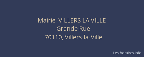 Mairie  VILLERS LA VILLE