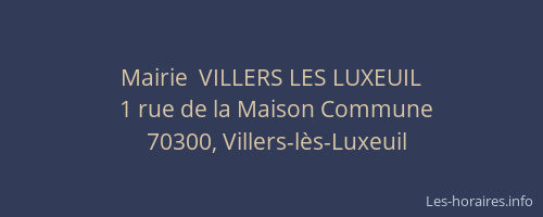 Mairie  VILLERS LES LUXEUIL