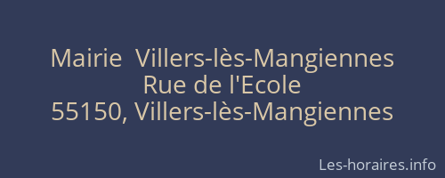 Mairie  Villers-lès-Mangiennes
