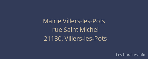 Mairie Villers-les-Pots