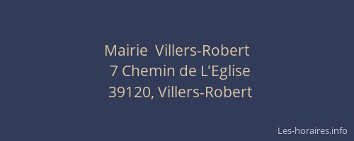 Mairie  Villers-Robert