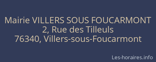 Mairie VILLERS SOUS FOUCARMONT