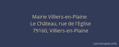 Mairie Villiers-en-Plaine